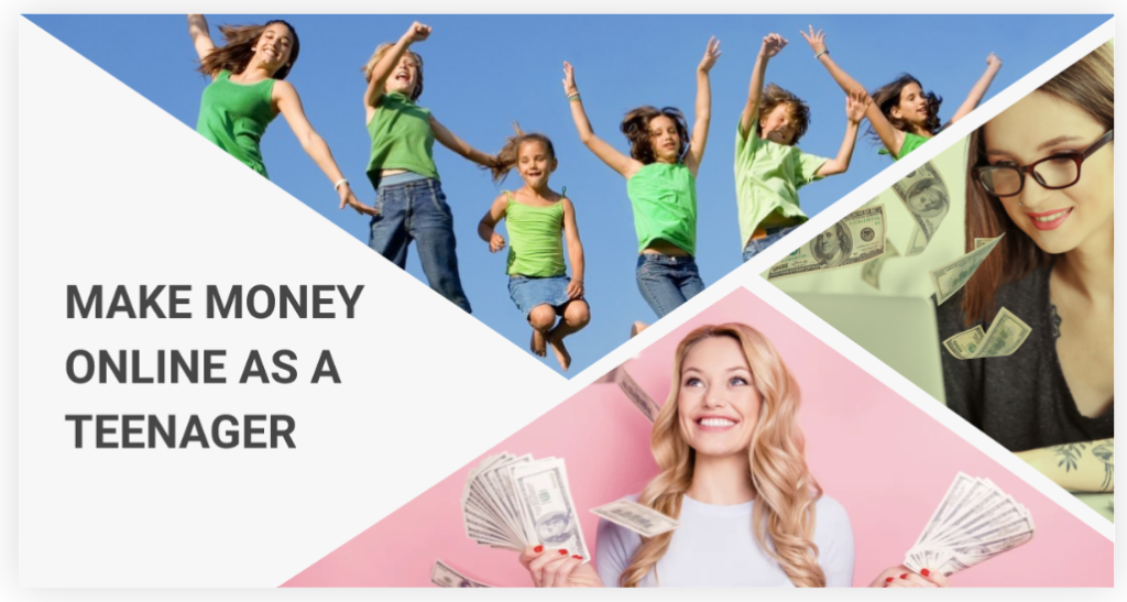 How To Earn Money As A Teenager Online